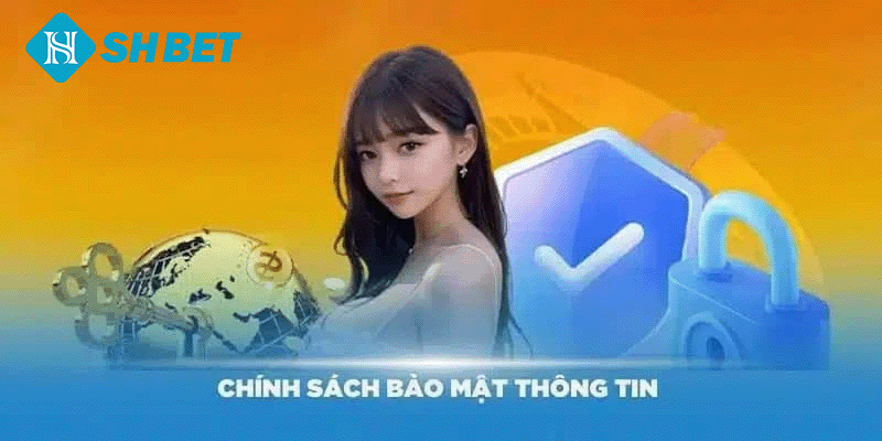 Hệ thống các điều khoản bảo mật SHBET